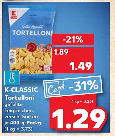 K-CLASSIC Tortelloni gefüllte Teigtaschen, versch. Sorten