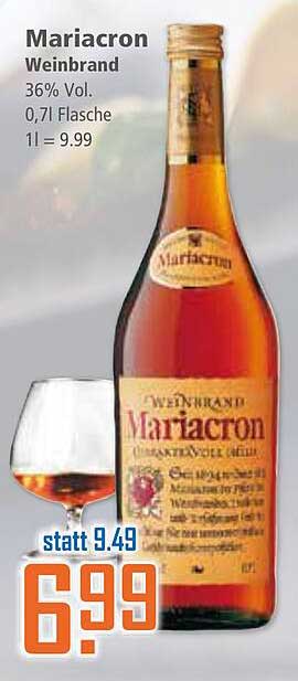 Mariacron Weinbrand 0,7l für nur 6,99 €