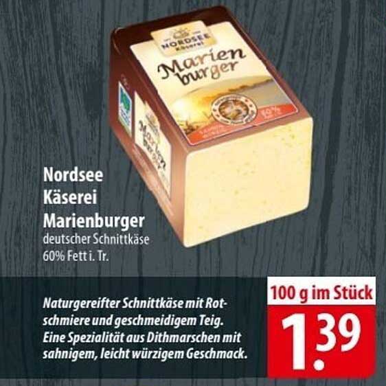 Nordsee Käse Marienburger - deutscher Schnittkäse 60% Fett i. Tr.