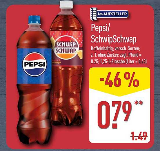 Pepsi/SchwipSchwapp – Erfrischender Genuss zum Sonderpreis!
