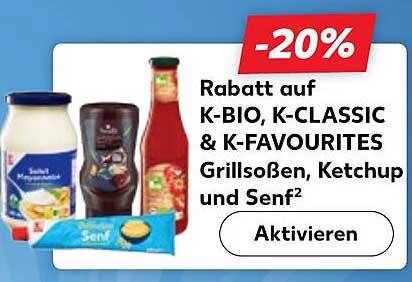 Rabatt auf K-BIO, K-CLASSIC & K-FAVOURITES Grillsoßen, Ketchup und Senf