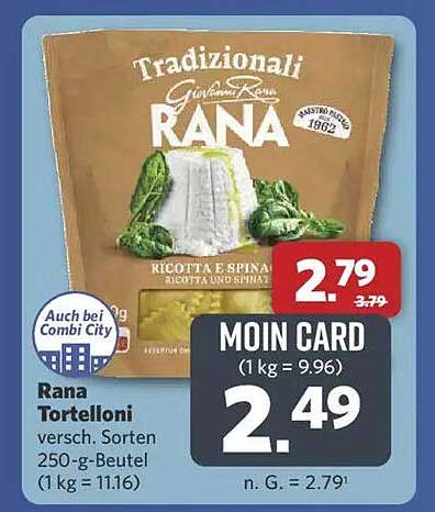 Rana Tortelloni Ricotta & Spinat 250 g