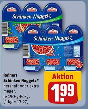 Reinert Schinken Nuggetz* herzhaft oder extra mager, je 150-g-Pckg.