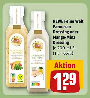 REWE Feine Welt Parmesan Dressing oder Mango-Minz Dressing je 200-ml-Fl.