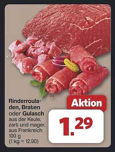Rinderrouladen, Braten oder Gulasch aus der Keule - zart und mager aus Frankreich