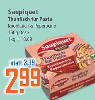 Saupiquet Thunfisch für Pasta Knoblauch & Peperoncino 160g Dose
