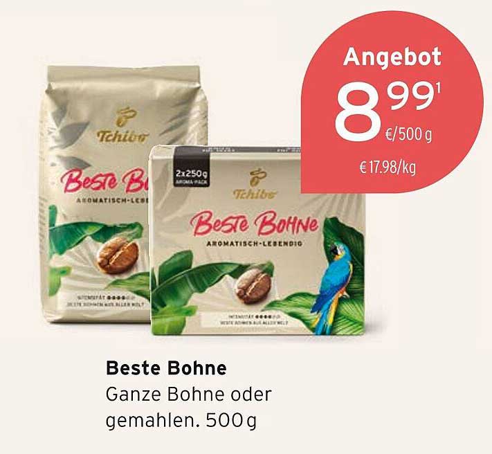 Tchibo Beste Bohne – Ganze Bohne oder gemahlen – 500 g