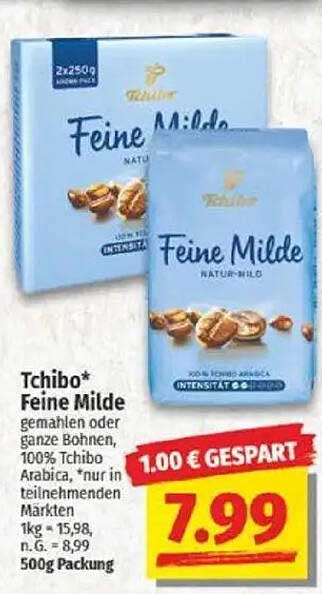 Tchibo* Feine Milde - gemahlen oder ganze Bohnen, 100% Tchibo Arabica