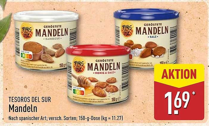 Tesoros del Sur geröstete Mandeln – verschiedene Sorten, 150-g-Dose