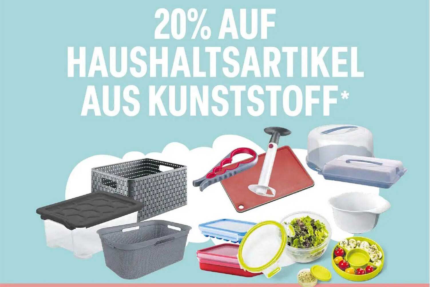 20% auf Haushaltsartikel aus Kunststoff