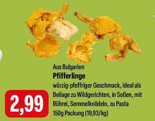 Pfifferlinge aus Bulgarien 150g Packung