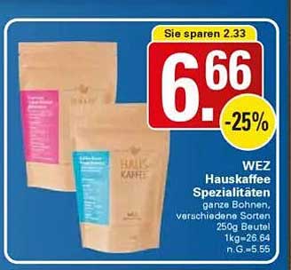 WEZ Hauskaffee Spezialitäten - ganze Bohnen, verschiedene Sorten 250g Beutel