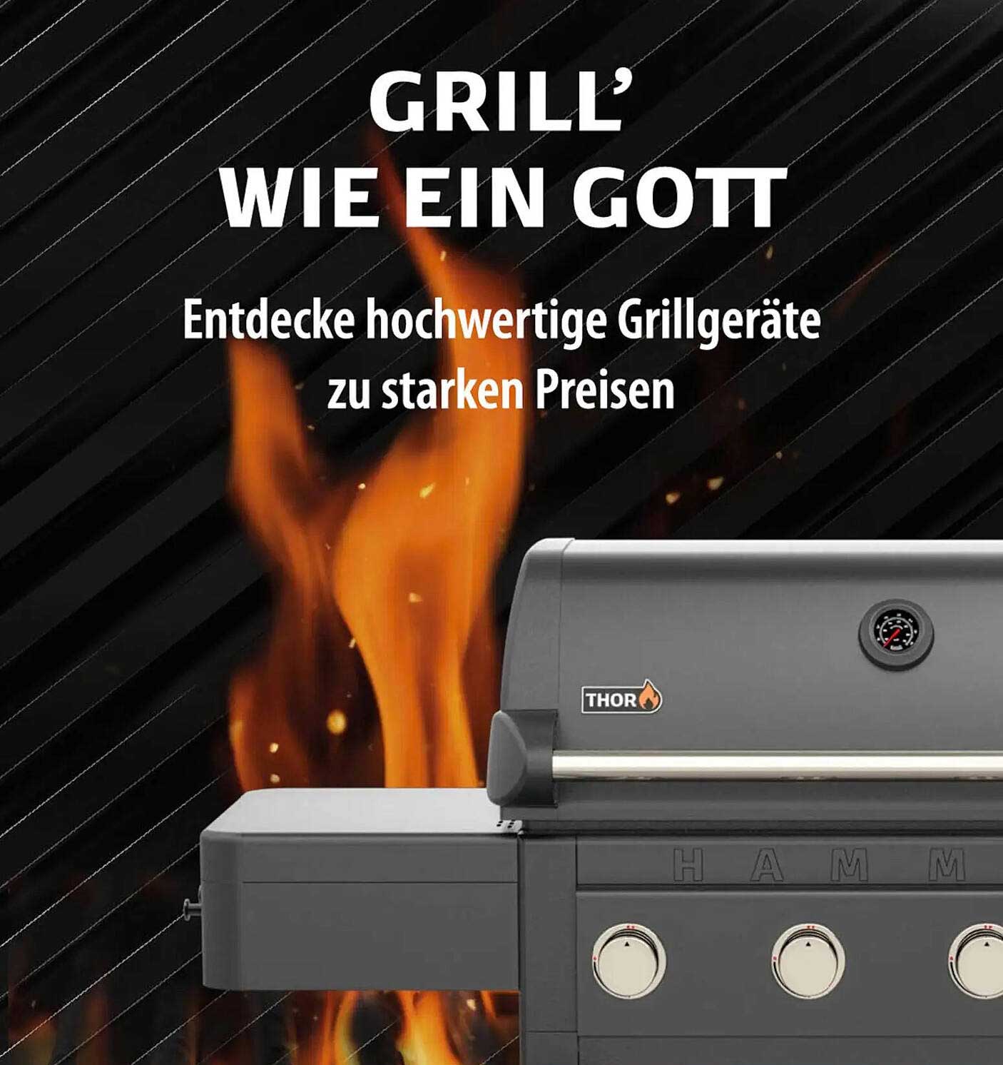 GRILL’ WIE EIN GOTT