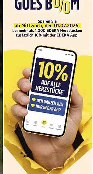 10% AUF ALLE HERZSTÜCKE* DEN GANZEN JULI NUR IN DER APP
