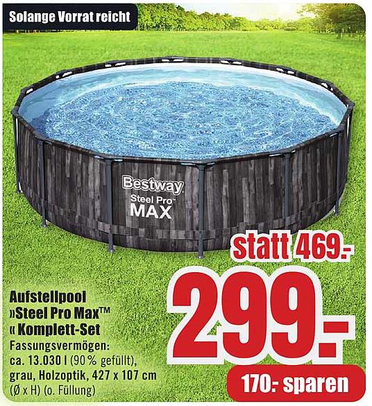 Aufstellpool »Steel Pro Max™« Komplett-Set