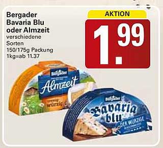 Bergader Bavaria Blu oder Almetze verschiedene Sorten 150/175g Packung 1kg=ab 11,37
