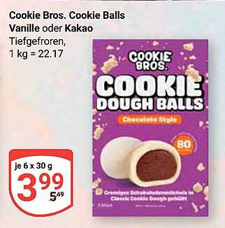Cookie Bros. Cookie Balls Vanille oder Kakao Tiefgefroren, 1 kg = 22.17