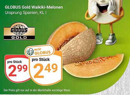 GLOBUS Gold Waikiki-Melonen