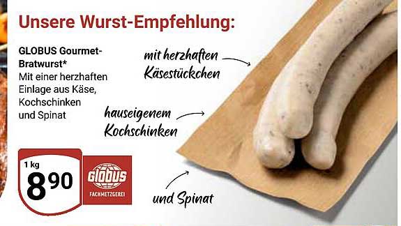 GLOBUS Gourmet-Bratwurst*