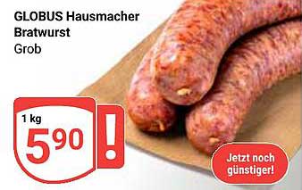 GLOBUS Hausmacher Bratwurst Grob