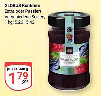 GLOBUS Konfitüre Extra oder Passiert Verschiedene Sorten, 1 kg: 5.26–5.42