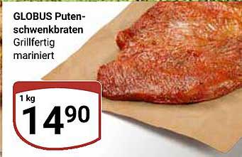 GLOBUS Puten-schwenkbraten Grillfertig mariniert