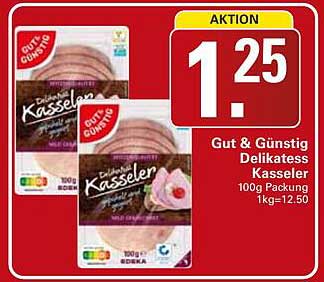 Gut & Günstig Delikate Kasseler Wochen Packung