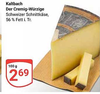 Kaltbach Der Cremig-Würzige Schweizer Schnittkäse, 56 % Fett i. Tr.