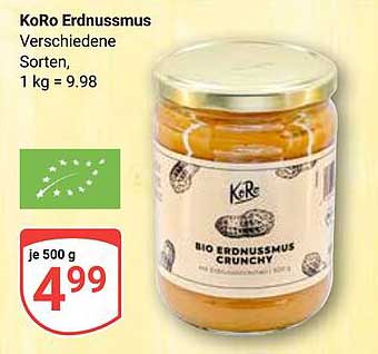 KoRo Erdnussmus Verschiedene Sorten, 1 kg = 9.98