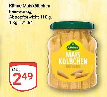 Kühne Maiskölbchen Fein-würzig, Abtropfgewicht 110 g, 1 kg = 22.64