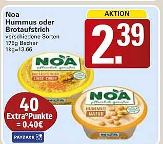 Noa Hummus oder Brotaufstrich verschiedene Sorten 175g Becher