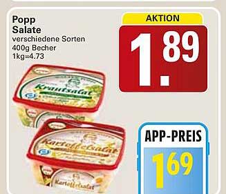 Popp Salate verschiedene Sorten 400g Becher 1kg=4,73