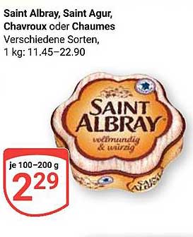 Saint Albray, Saint Agur, Chavroux oder Chaumes Verschiedene Sorten, 1 kg