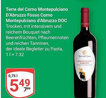Terre del Corno Montenucliano D’Abruzzo Fosso Corno Montenucliano D’Abruzzo DOC Trocken, mit intensivem und reichem Bouquet nach Beerenfrüchten, Pflaumen und reihen Tanninen, der ideale Begleiter zu Pasta, 1 l = 7.32