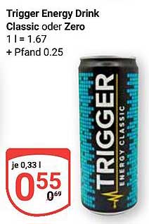 Trigger Energy Drink Classic oder Zero
