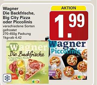 Wagner Die Backfrische, Big City Pizza oder Piccolinis verschiedene Sorten gefrostet 270-450g Packung 1kg=ab 4,42