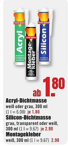Acryl-Dichtmasse, Silicon-Dichtmasse und Montagekleber im Angebot