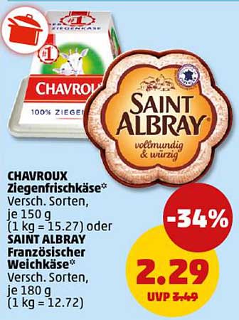 Chavroux Ziegenfrischkäse und Saint Albray Französischer Weichkäse