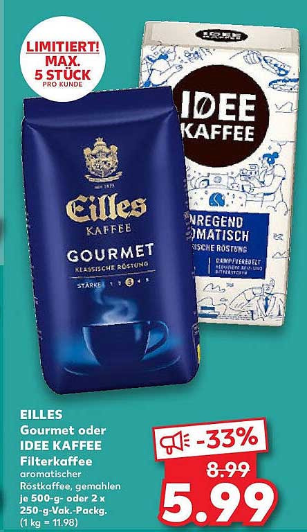 EILLES Gourmet oder IDEE KAFFEE Filterkaffee - 33% Rabatt!