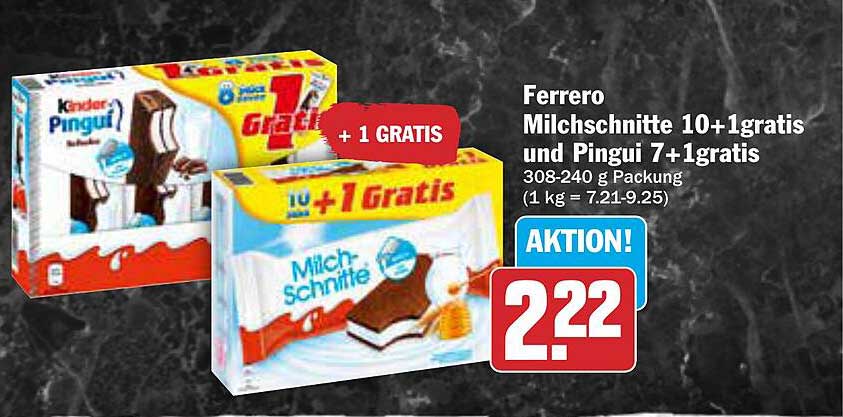 Ferrero Milchsnitte 10+1 gratis und Kinder Pingui 7+1 gratis