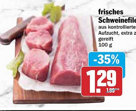 frisches Schweinefilet aus kontrollierter Aufzucht, extra zart, 100 g