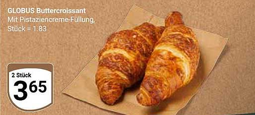 GLOBUS Buttercroissant mit Pistaziencreme-Füllung