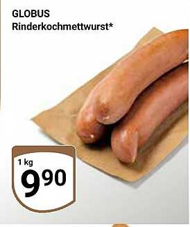 Globus Rinderkochmettwurst*