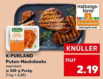 K-PURLAND Puten-Hacksteaks mariniert je 320-g-Pack.