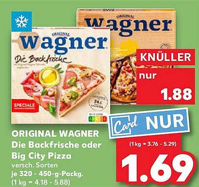 ORIGINAL WAGNER Die Backfrische oder Big City Pizza versch. Sorten