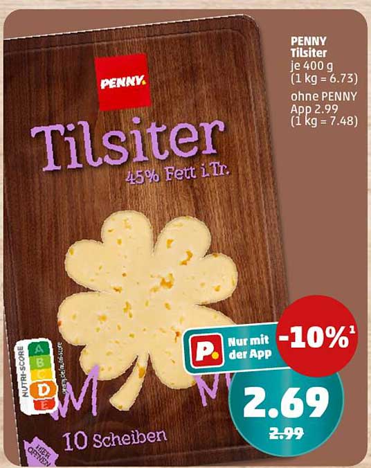 PENNY Tilsiter 400 g, 10 Scheiben für nur 2,69 €