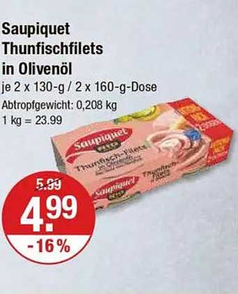 Saupiquet Thunfishfilets in Olivenöl