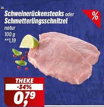 Schweinerückensteaks oder Schmetterlingsschnitzel natur 100 g