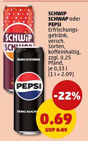 SCHWIP SCHWAP oder PEPSI – Erfrischungsgetränk