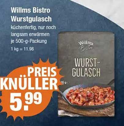 Willms Bistro Wurstgulasch